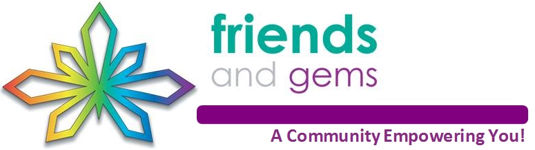 Friends & Gems